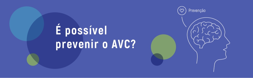 É possível prevenir o AVC?