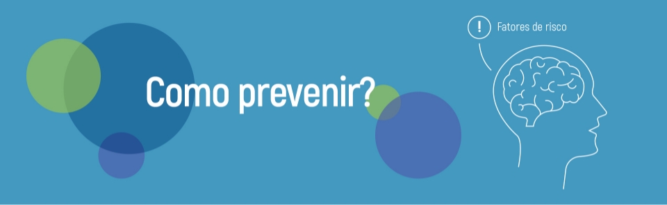 Como prevenir?