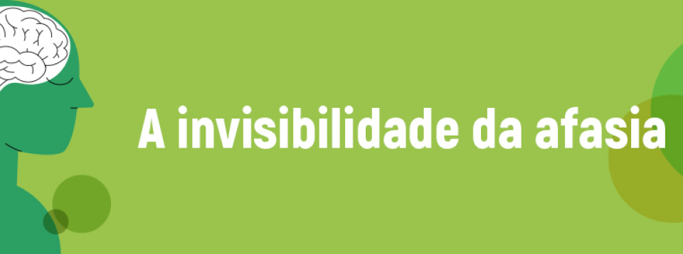 A invisibilidade da afasia