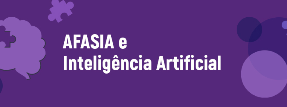 AFASIA e Inteligência Artificial